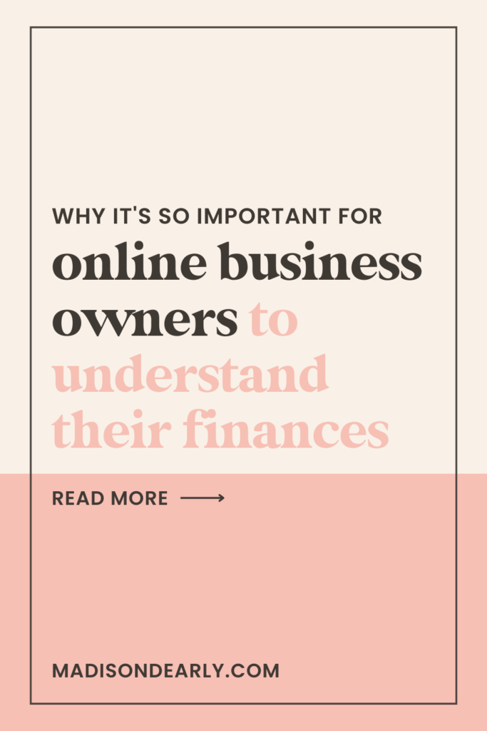 why it's so important for online business owners to understand their finances graphic